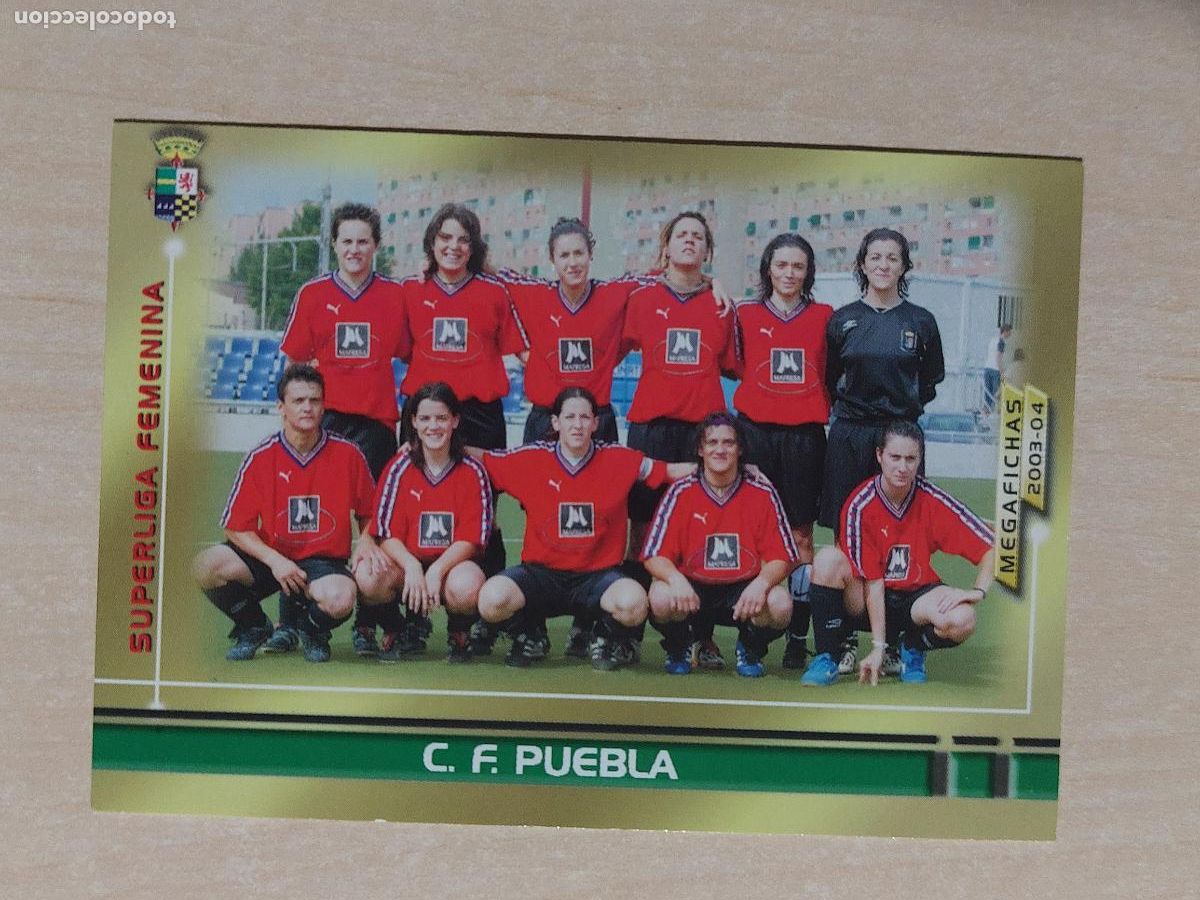 Cromos de F&uacute;tbol: CROMO N&ordm; 430 PUEBLA - MEGAFICHAS 2003 04 - SUPERLIGA FEMENINA
