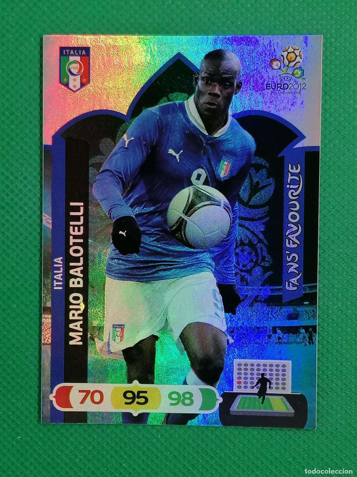 Cromos de F&uacute;tbol: 260 MARIO BALOTELLI FANS FAVOURITE ITALIA UEFA EURO ⚽ 2012 EURO2012 ADRENALYN XL PANINI ⚽
