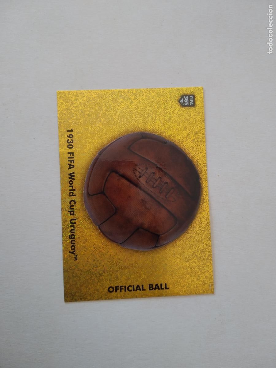 Cromos de f&uacute;tbol: 408 BALON OFICIAL MUNDIAL 1930 URUGUAY CROMO FUTBOL PANINI 20-21 FIFA 365 2020-2021