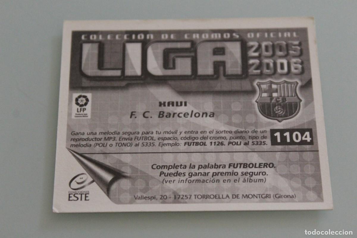 Cromos de f&uacute;tbol: ESTE 05 06 XAVI SIN PEGAR - Foto 2