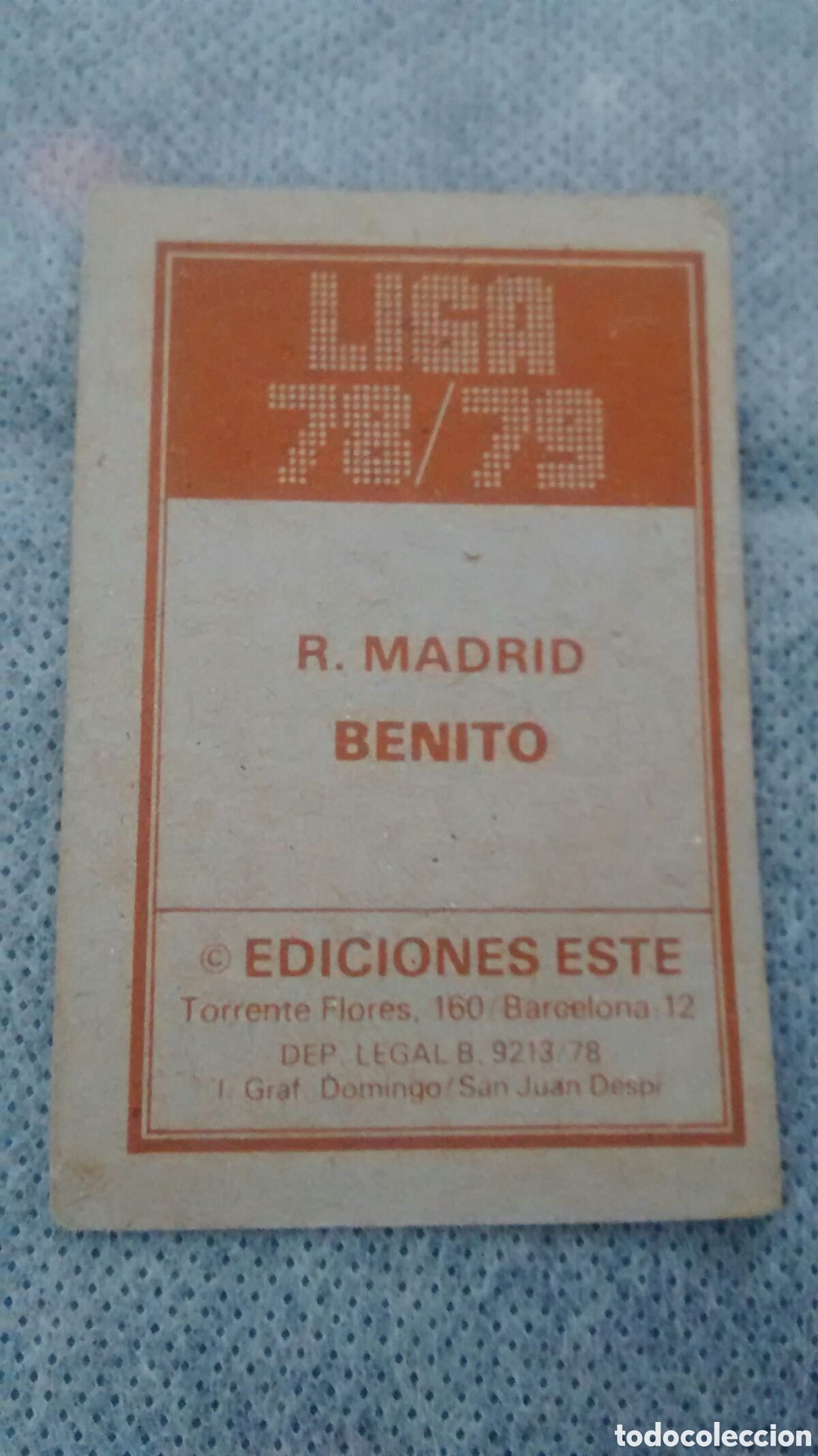 Cromos de f&uacute;tbol: BENITO, R. MADRID, EDICIONES ESTE 78 79 - Foto 2