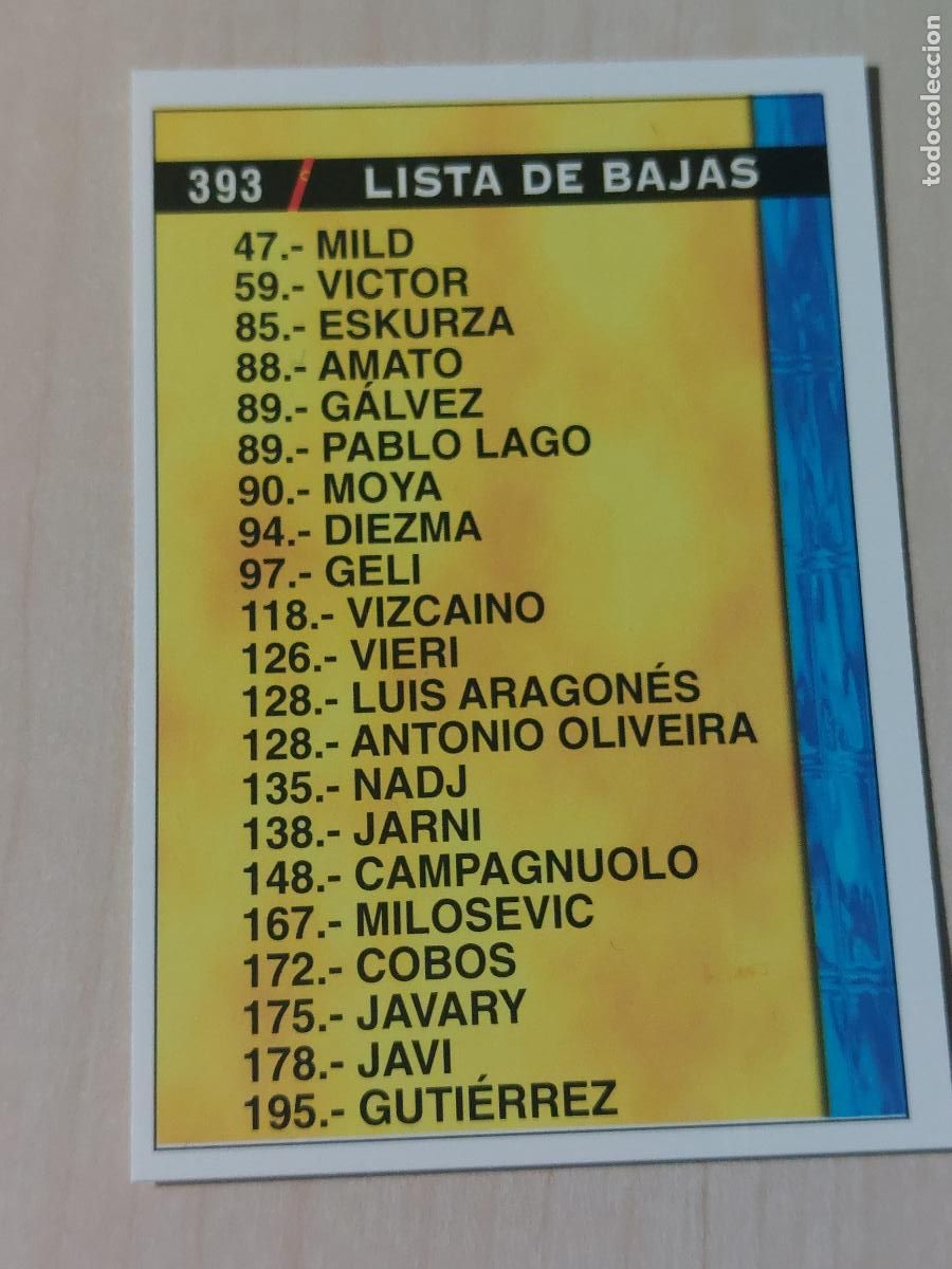 Cartes &agrave; collectionner de Football: 393 LISTA DE BAJAS - MUNDICROMO - FICHAS DE LA LIGA 98 99 - ERROR NUMERACION
