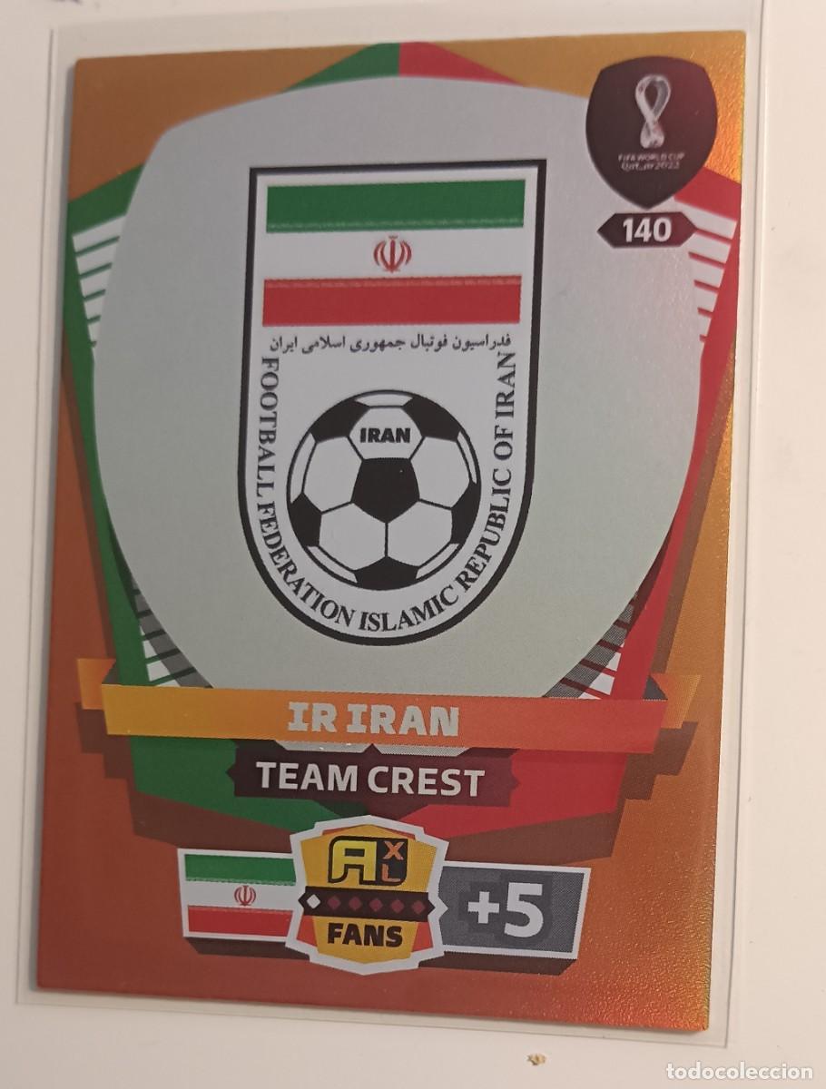 Cromos de F&uacute;tbol: 140 IRAN ESCUDO TEAM CREST ADRENALYN XL MUNDIAL WORLD CUP QATAR 2022 PANINI 22