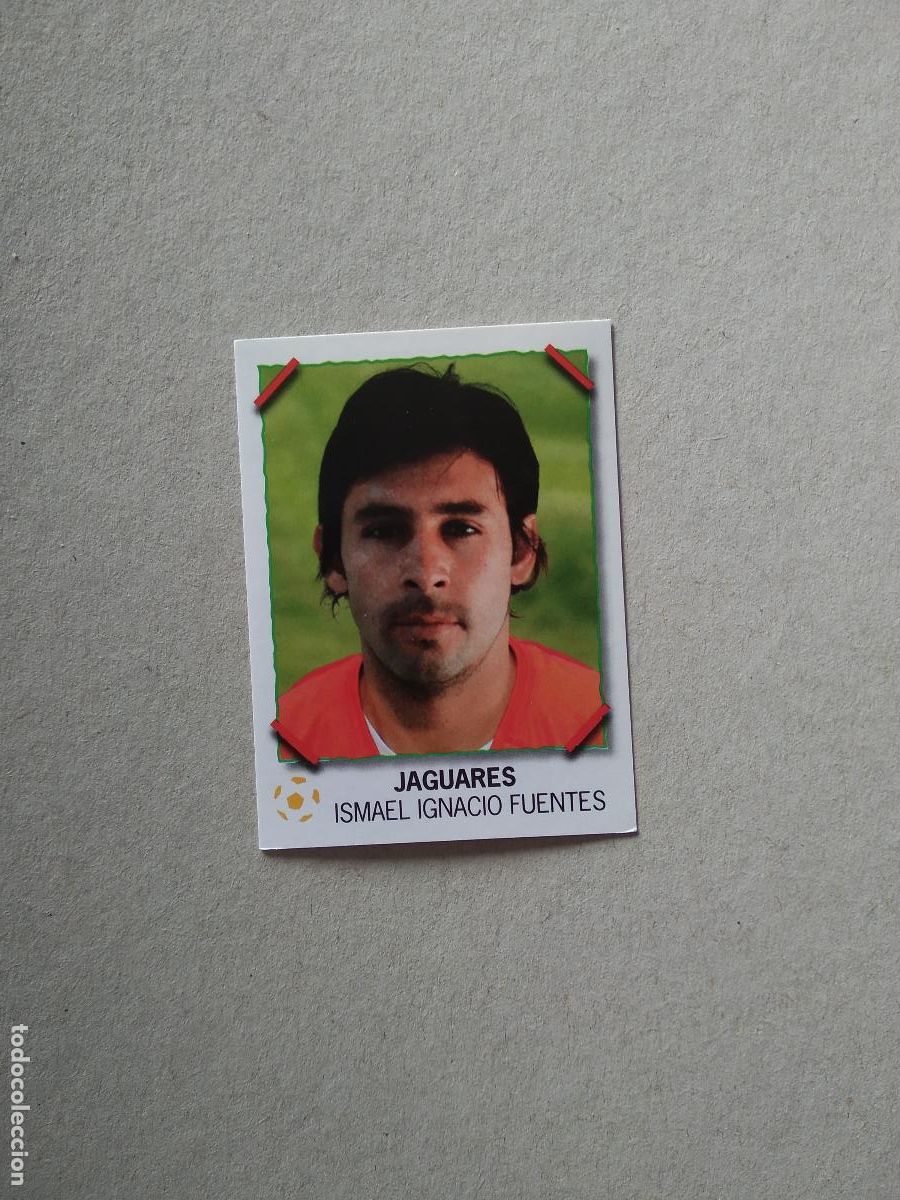 Cromos de F&uacute;tbol: 159 ISMAEL IGNACIO FUENTES JAGUARES CROMO PANINI FUTBOL LIGA MEXICO SUPER FUTBOL 2007