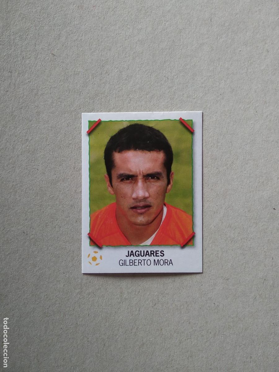 Cromos de F&uacute;tbol: 160 GILBERTO MORA JAGUARES CROMO PANINI FUTBOL LIGA MEXICO SUPER FUTBOL 2007