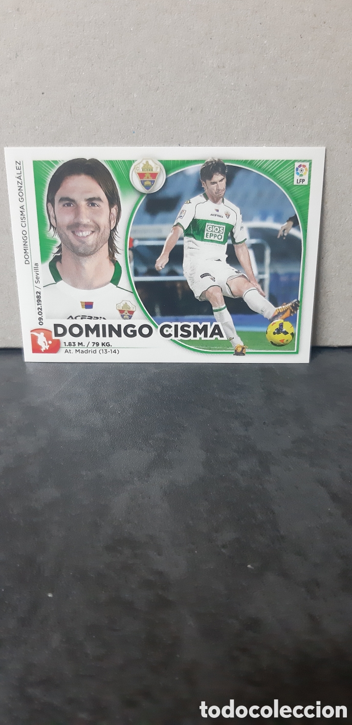 Cromos de f&uacute;tbol: LIGA ESTE PANINI 2014 2015 ELCHE N&ordm;7 DOMINGO CISMA &rdquo;NUEVO DE SOBRE&rdquo; FUTBOL LIGA 14 15