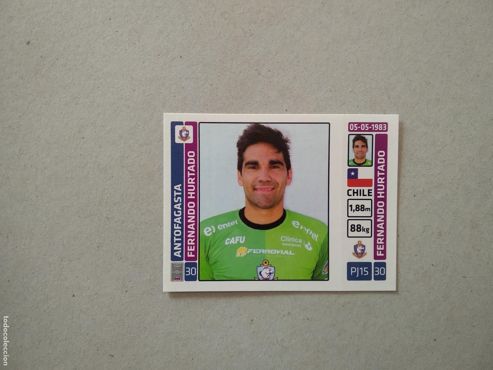 Fu&szlig;ball-Sticker: 306 FERNANDO HURTADO ANTOFAGASTA CROMO FUTBOL PANINI LIGA CHILE 2015 CAMPEONATO SCOTIABANK