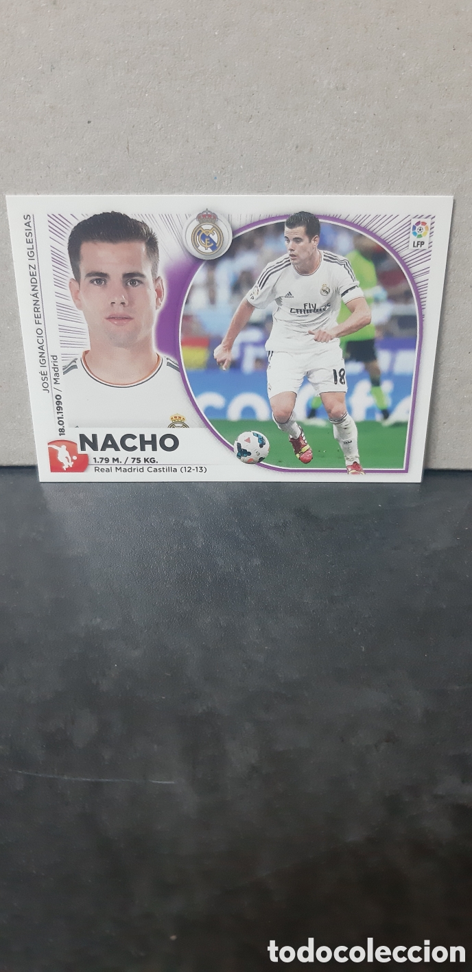 Cromos de Futebol: LIGA ESTE PANINI 2014 2015 REAL MADRID N&ordm;19 NACHO &rdquo;NUEVO DE SOBRE&rdquo; FUTBOL LIGA 14 15