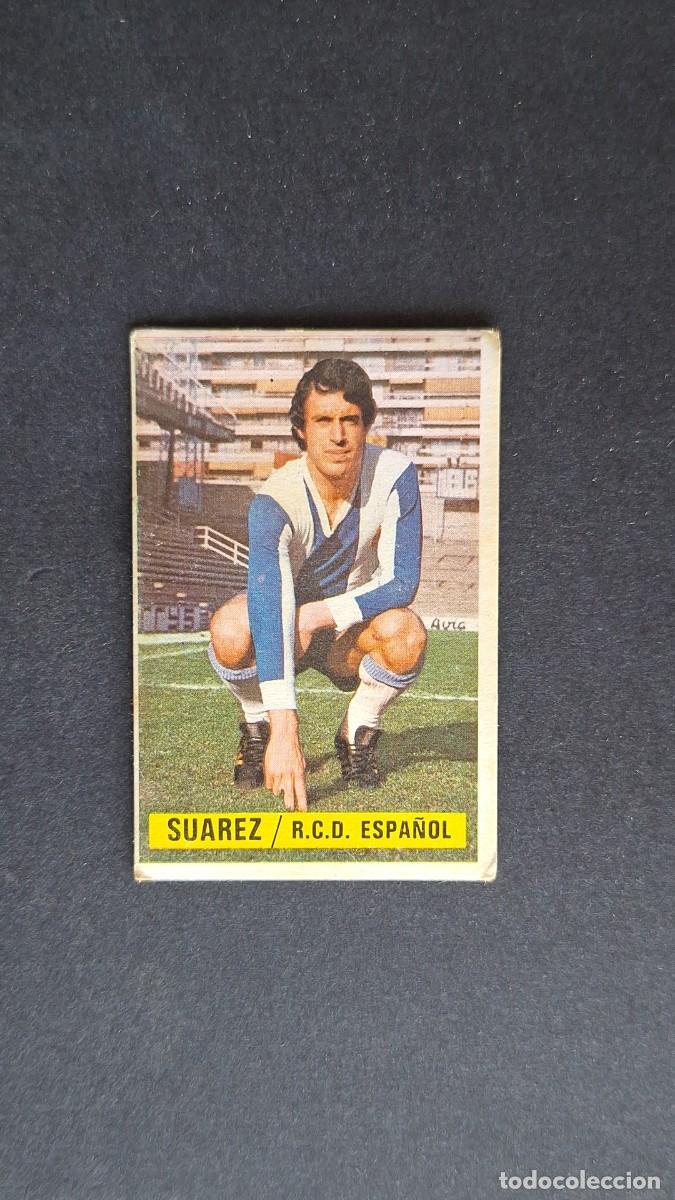 Figurine di Calcio: SUAREZ R. C. D. ESPA&Ntilde;OL LIGA ESTE 1974/75 74 75 DESPEGADO