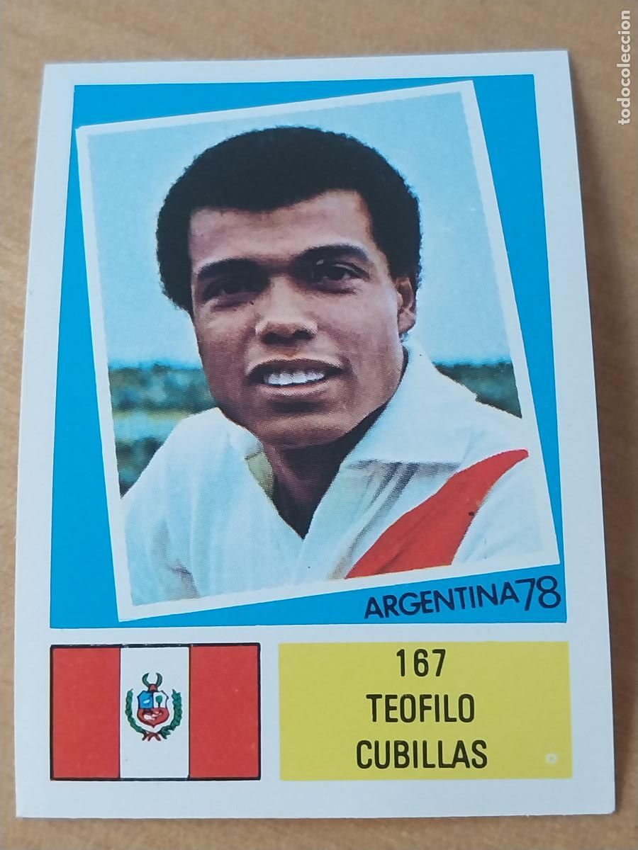 Figurine di Calcio: CUBILLAS PERU ED FHER MUNDIAL ARGENTINA 78 1978 CROMO # 167 ******* ORIGINAL NUNCA PEGADO