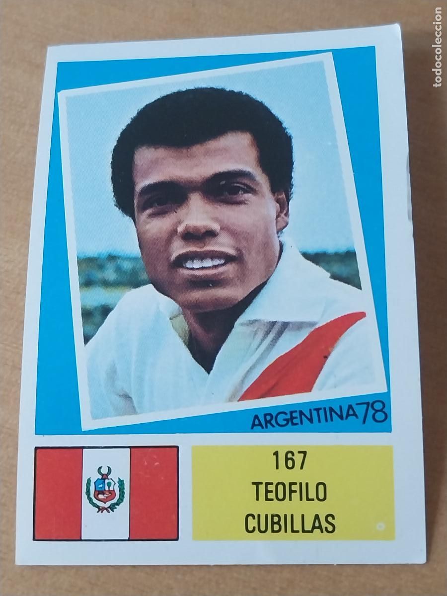 Cromos de f&uacute;tbol: CUBILLAS PERU ED FHER MUNDIAL ARGENTINA 78 1978 CROMO # 167 ***** ORIGINAL NUNCA PEGADO