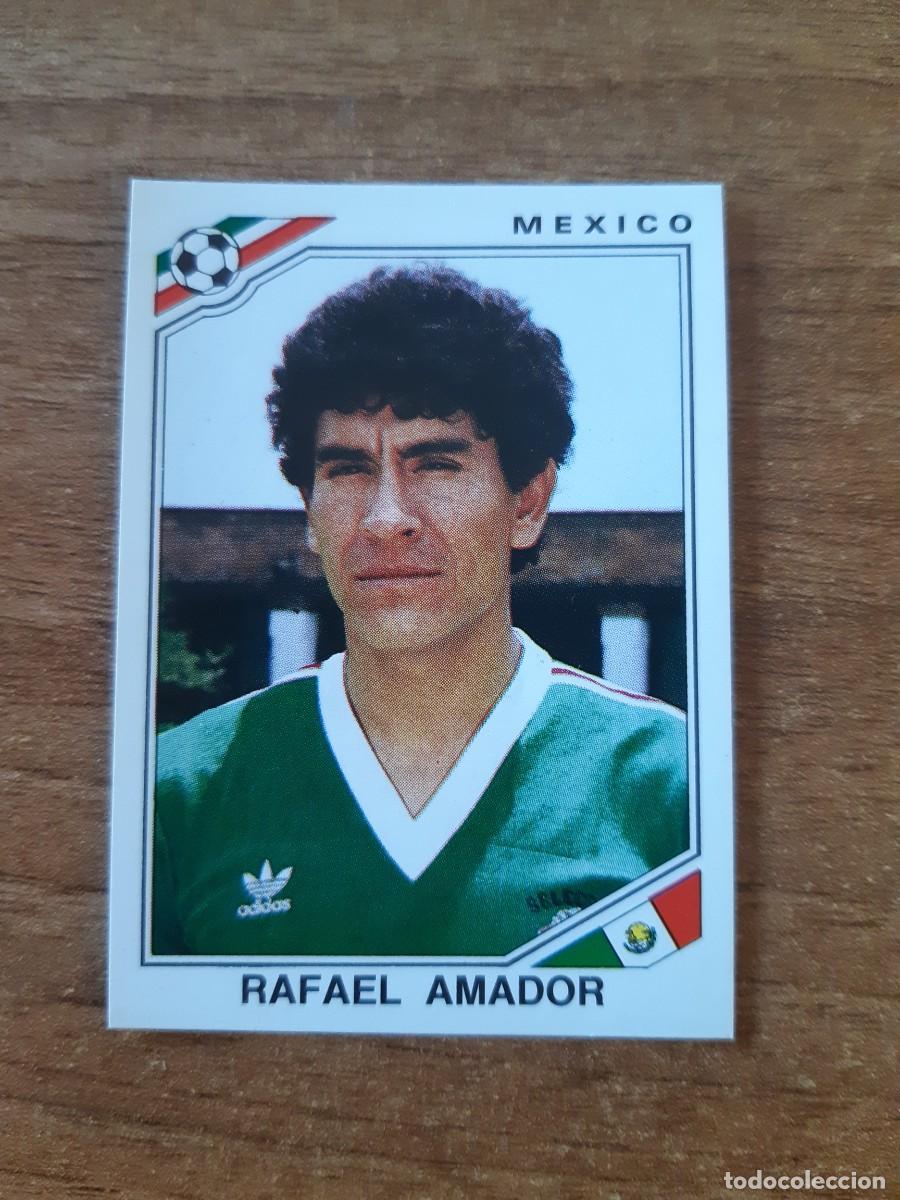 Cromos de f&uacute;tbol: N&deg;117 Rafael Amador (M&eacute;xico) Mundial M&eacute;xico 86 PANINI. Nunca pegado