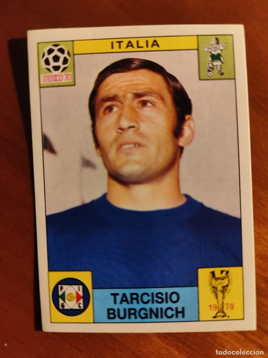 Figurine di Calcio: 45 WORLD CUP STORY PANINI TARCISIO BURGNICH (ITALIA) - MUNDIAL 1970 70 -- CROMO NUEVO DE SOBRE