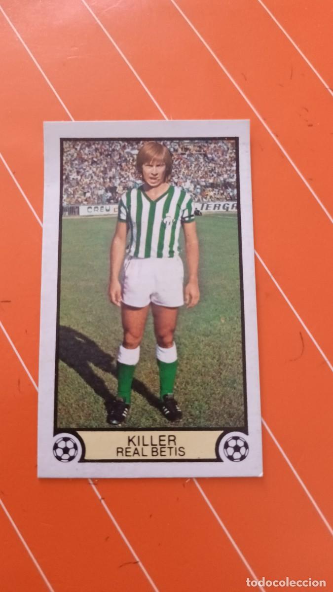 Cromos de f&uacute;tbol: 79 80 ESTE Real betis killer - Foto 1