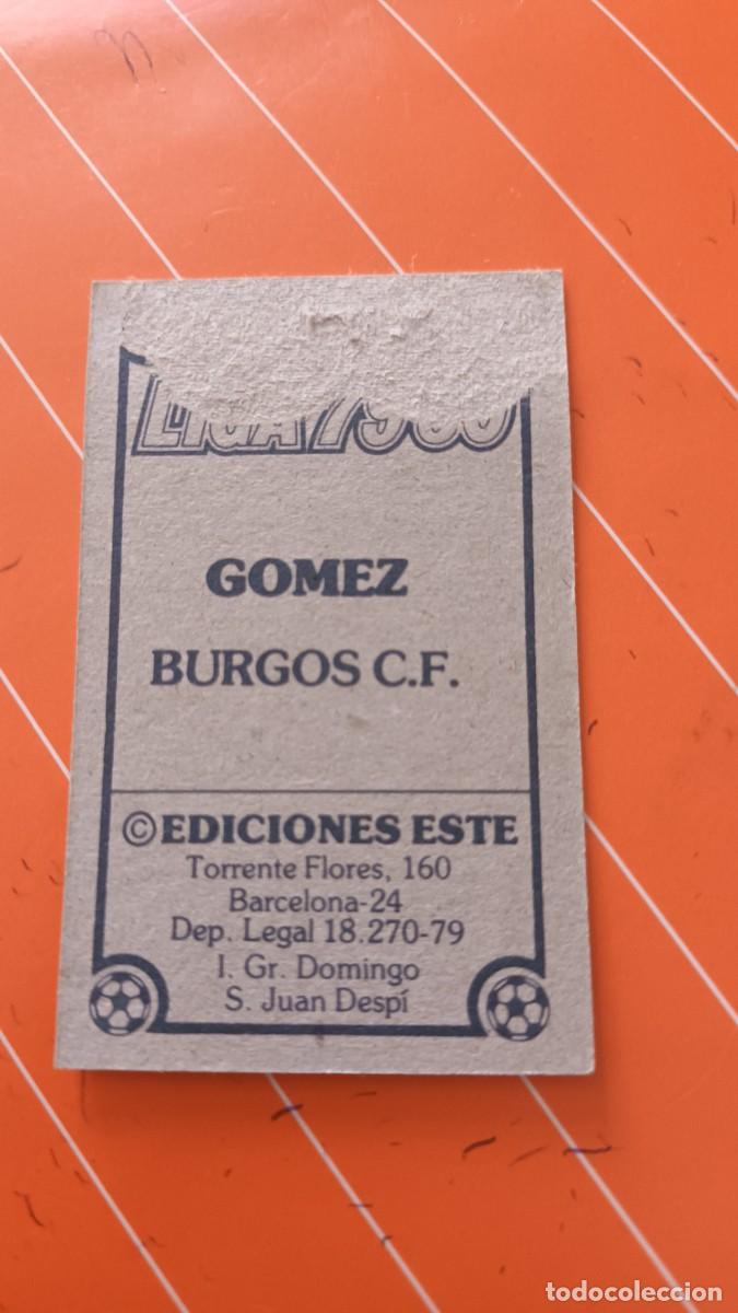 Cromos de f&uacute;tbol: 79 80 ESTE Burgos gomez - Foto 2