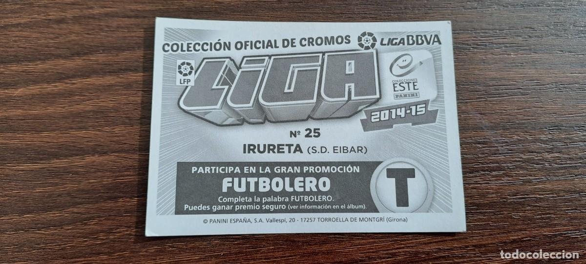 Cromos de f&uacute;tbol: N&ordm; 25 IRURETA EIBAR ESTE 14 15 2014 2015 - Foto 2