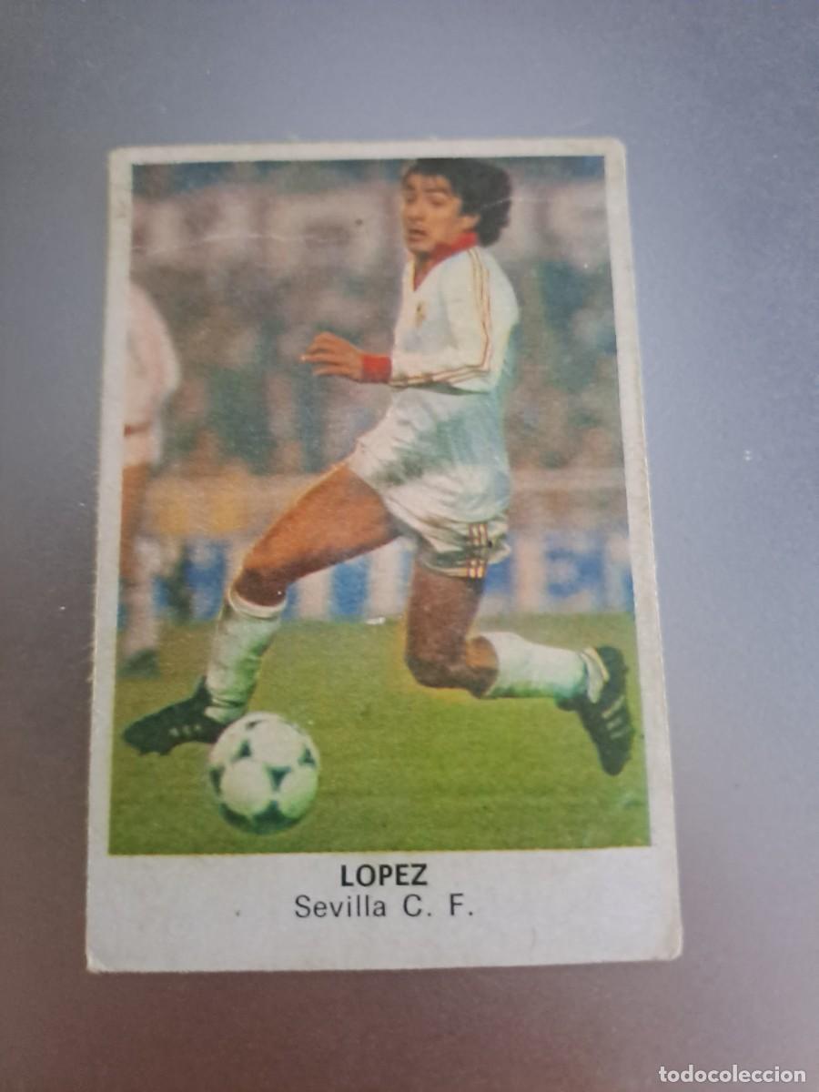 Cromos de F&uacute;tbol: CROMO LOPEZ SEVILLA FUTBOL 84 CROPAN LIGA 83 84 1983 1984 CROMOS CANO RECUPERADO