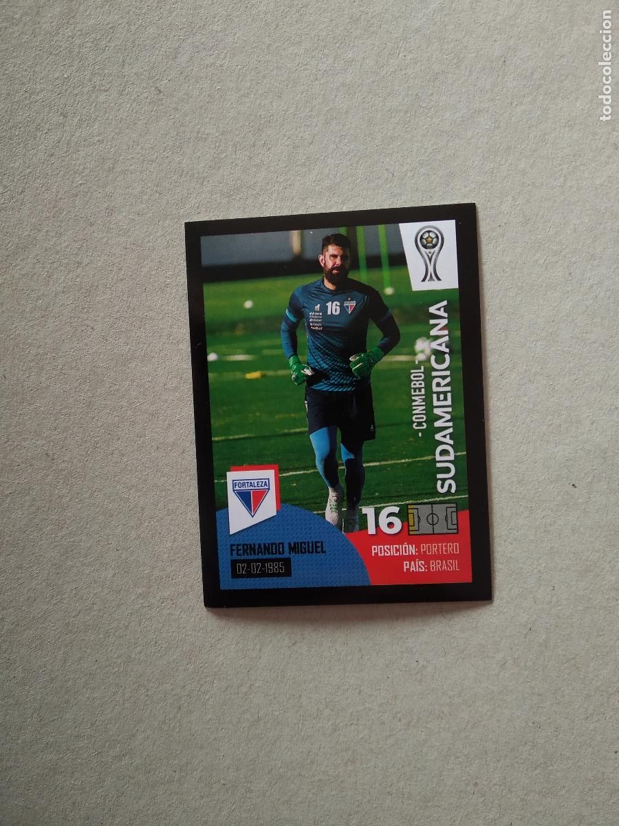 Figurine di Calcio: 240 FERNANDO MIGUEL FORTALEZA CROMO FUTBOL CONMEBOL SUDAMERICANA LA GRAN CONQUISTA 2023