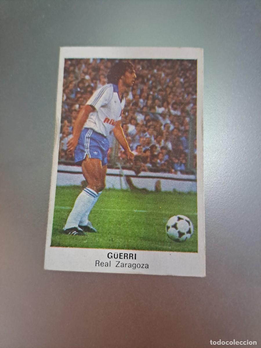 Cromos de F&uacute;tbol: CROMO GUERRI ZARAGOZA FUTBOL 84 CROPAN LIGA 83 84 1983 1984 CROMOS CANO RECUPERADO