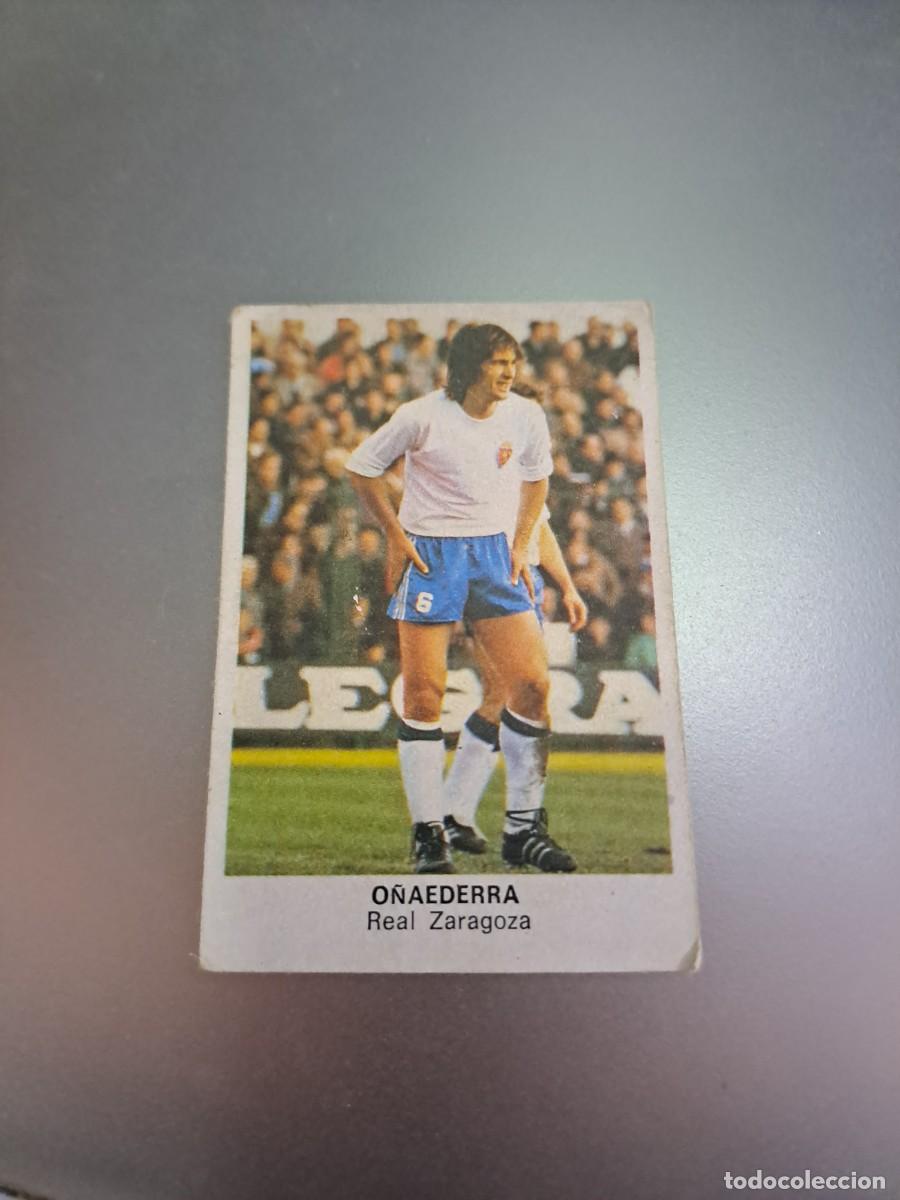 Cromos de F&uacute;tbol: CROMO O&Ntilde;AEDERRA ZARAGOZA FUTBOL 84 CROPAN LIGA 83 84 1983 1984 CROMOS CANO RECUPERADO