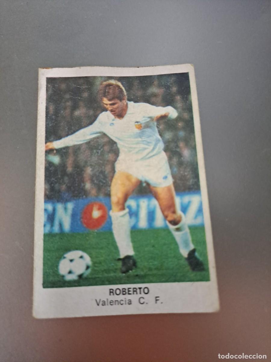 Cromos de F&uacute;tbol: CROMO ROBERTO VALENCIA FUTBOL 84 CROPAN LIGA 83 84 1983 1984 CROMOS CANO RECUPERADO