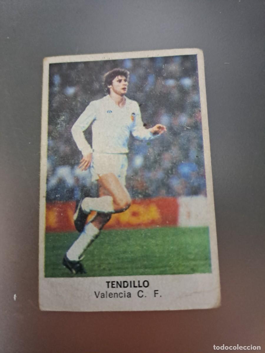 Cromos de F&uacute;tbol: CROMO TENDILLO VALENCIA TRAS AMARILLO FUTBOL 84 CROPAN LIGA 83 84 1983 1984 CROMOS CANO RECUPERADO