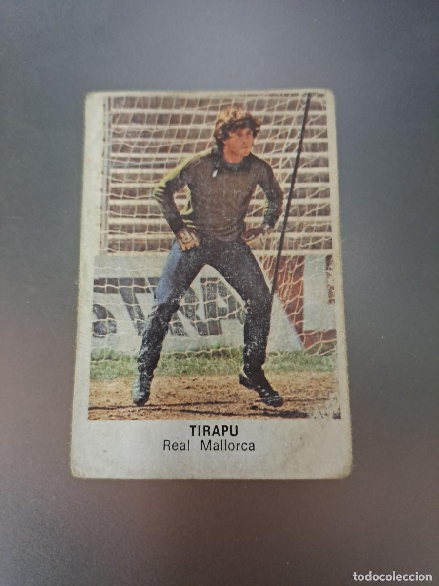 Cromos de F&uacute;tbol: CROMO TIRAPU MALLORCA FUTBOL 84 CROPAN LIGA 83 84 1983 1984 CROMOS CANO RECUPERADO