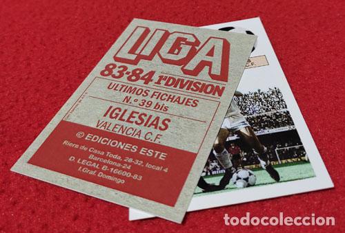 Cromos de f&uacute;tbol: Iglesias Valencia C.F. ultimos fichajes n&ordm; 39 custom 83-84