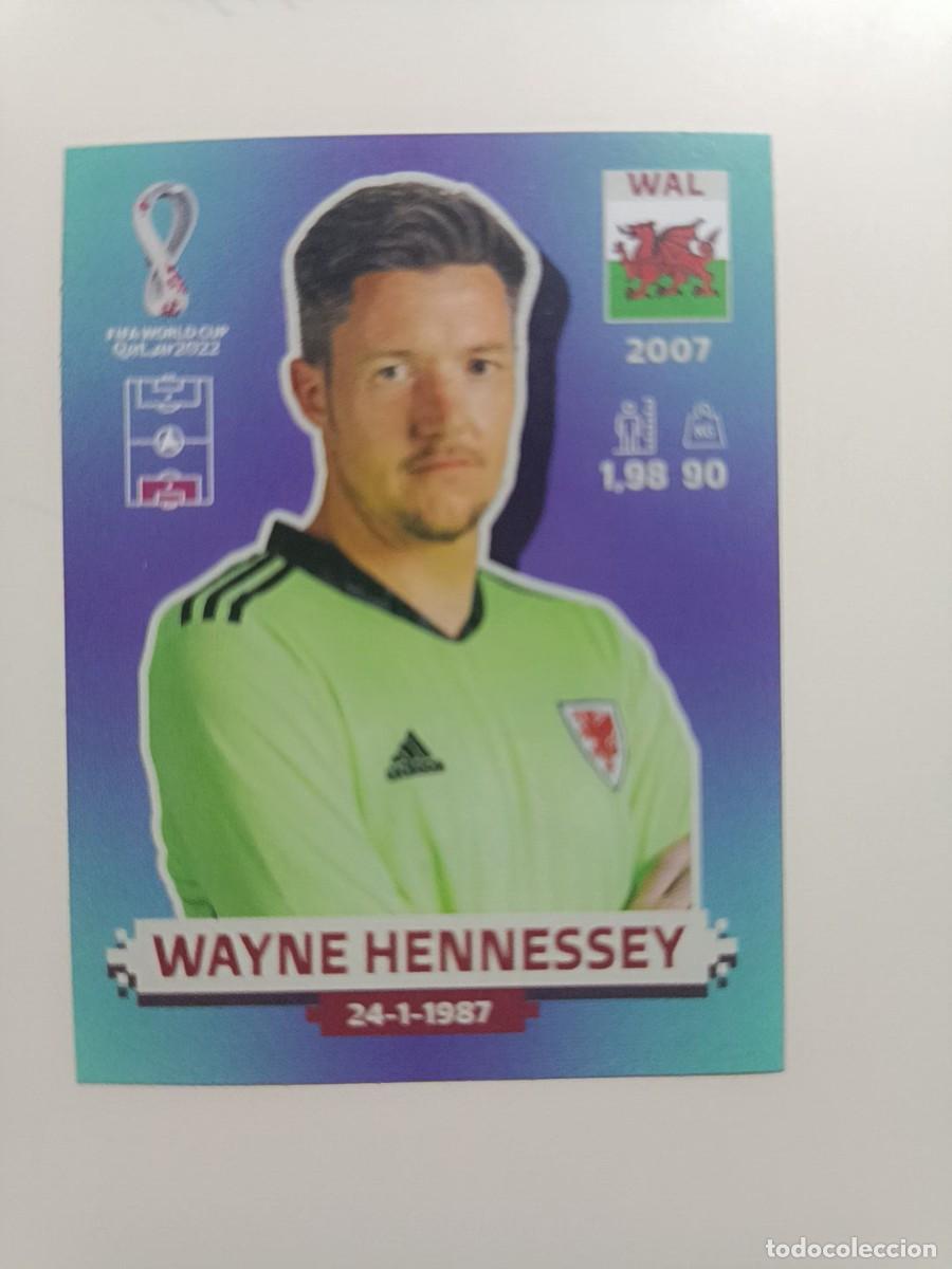 Cromos de F&uacute;tbol: WAL 4 HENNESSEY GALES WAL4 STICKER PANINI MUNDIAL 2022 WORLD CUP QATAR COPA MUNDO