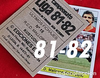 Cromos de f&uacute;tbol: Kustudic R.C.D. Mallorca custom 81-82 Bonus 2&ordf; Division