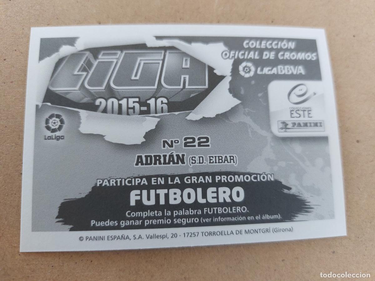 Cromos de f&uacute;tbol: ESTE 2015 2016 15 16 - 22 ADRI&Aacute;N - SD. EIBAR ( NUNCA PEGADO ) CP10 - Foto 2