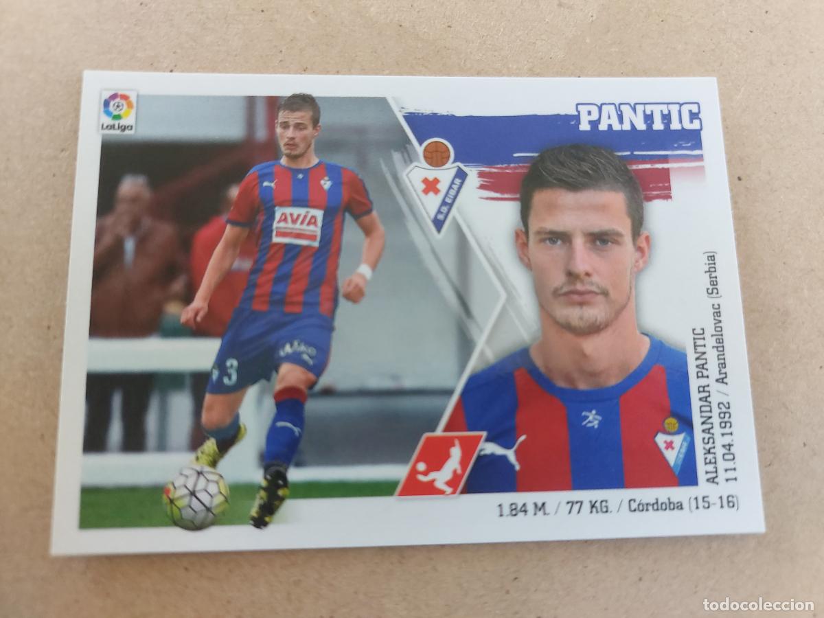 Cromos de f&uacute;tbol: ESTE 2015 2016 15 16 - 21 PANTIC - SD. EIBAR ( NUNCA PEGADO ) CP10 - Foto 1