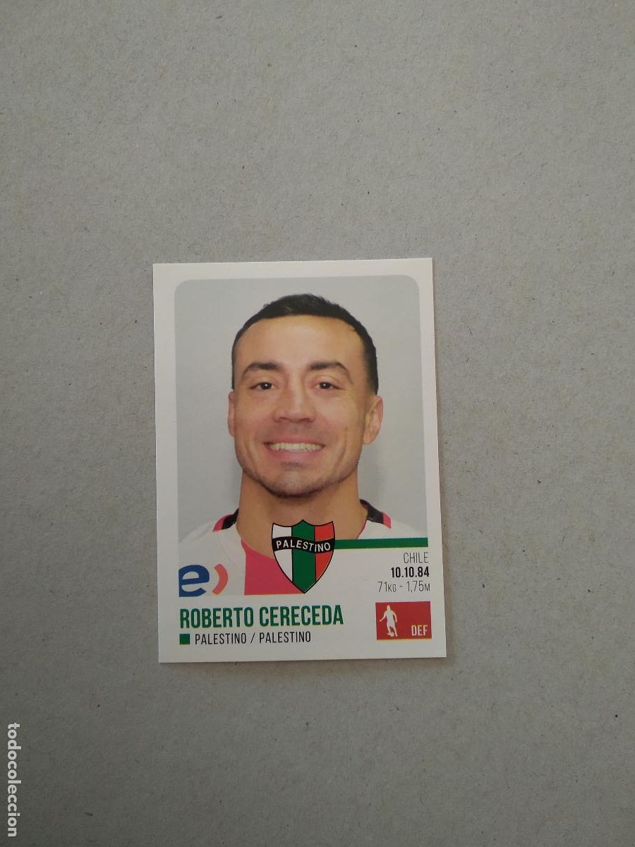 Cromos de F&uacute;tbol: 159 ROBERTO CERECEDA PALESTINO CROMO FUTBOL PANINI LIGA CHILE 17-18 CAMPEONATO SCOTIABANK 2017-2018
