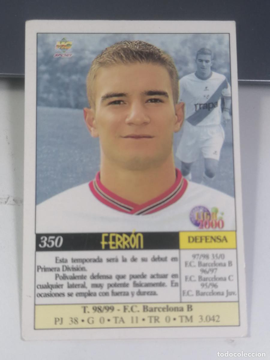 Cromos de f&uacute;tbol: 350 FERRON RAYO VALLECANO MUNDICROMO 99 00 CROMO FUTBOL LIGA 1999 2000 -