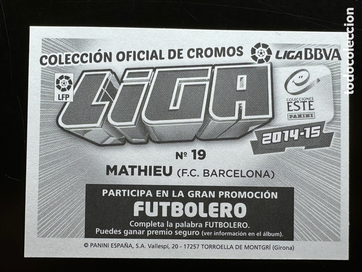 Cromos de f&uacute;tbol: Mathieu Barcelona Liga Este 2014/15 - Foto 2