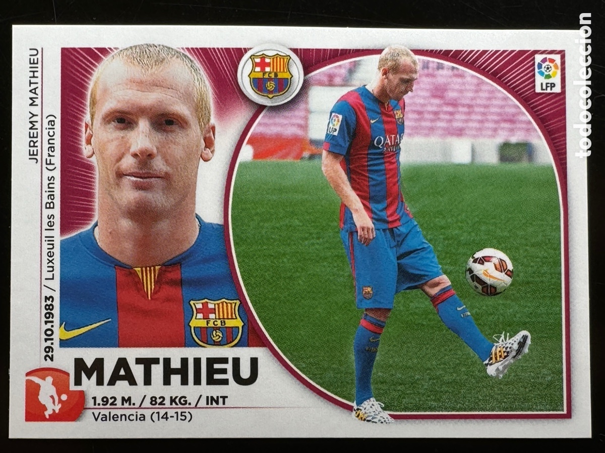 Cromos de f&uacute;tbol: Mathieu Barcelona Liga Este 2014/15 - Foto 1