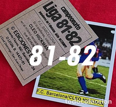 Cromos de f&uacute;tbol: Cleo Hickman F.C. Barcelona custom 81-82 Inedito