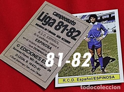 Cromos de f&uacute;tbol: Espinosa R.C.D. Espa&ntilde;ol custom 81-82 version 2 inedito