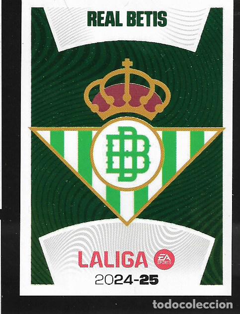 Cromos de f&uacute;tbol: 1.- ESCUDO R. BETIS - COLECCIONES ESTE 2024/25 (PANINI) 24/25
