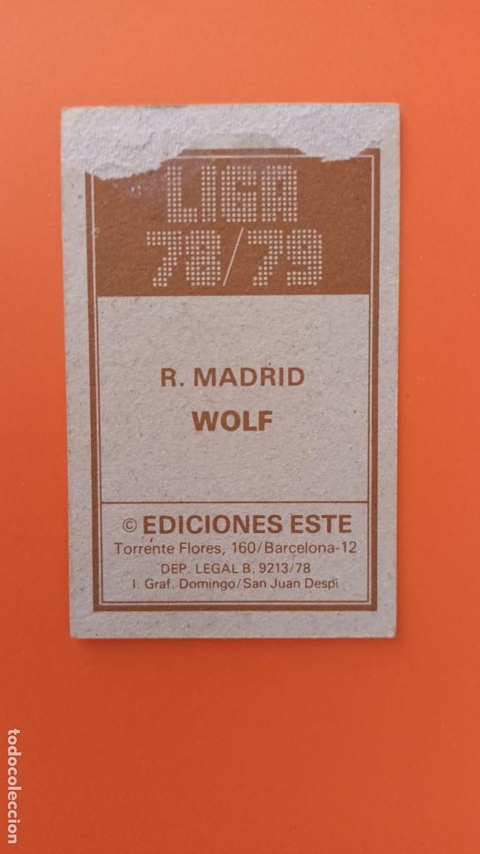 Cromos de f&uacute;tbol: 78/79 ESTE. Real Madrid wolf - Foto 2