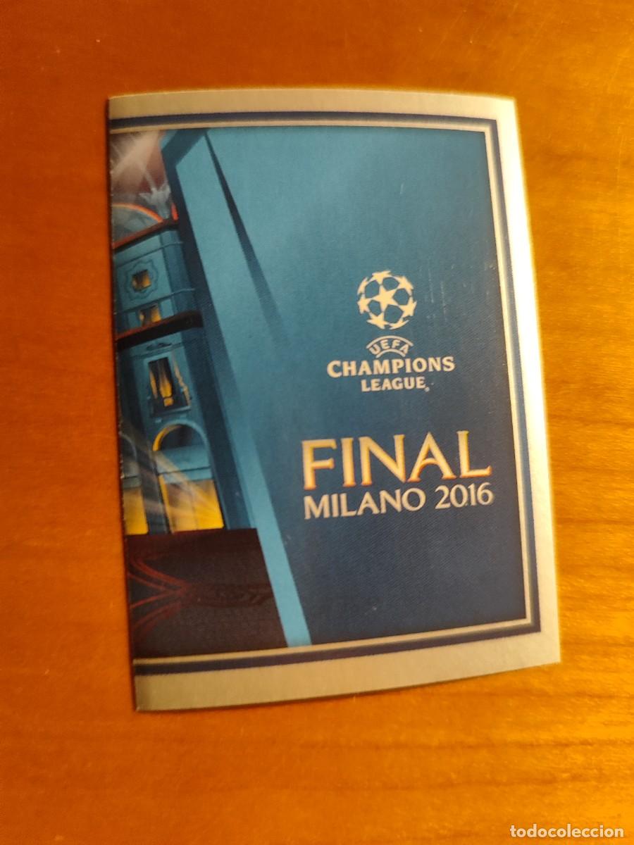 Cartes &agrave; collectionner de Football: 567 UCL CHAMPIONS LEAGUE 2015 16 UEFA CHAMPIONS LEAGUE FINAL - MILANO 2016 - UEFA CHAMPIONS LEAGUE F