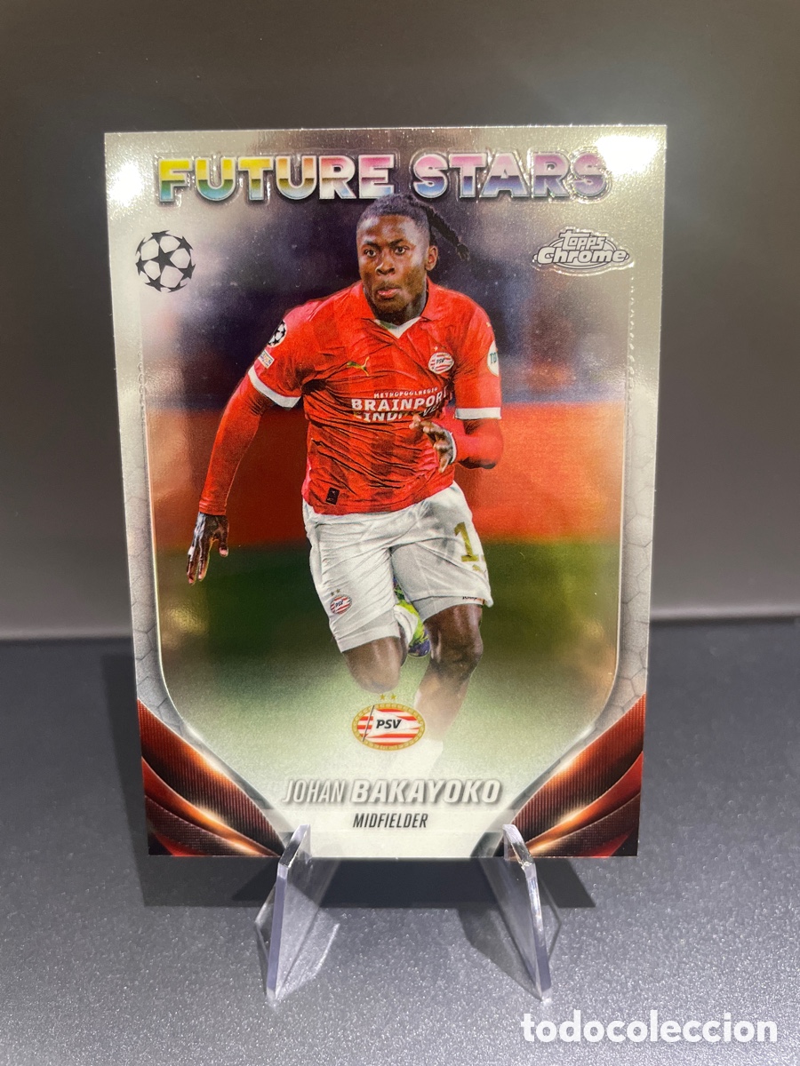 Topps EURO たのしく JOHAN BAKAYOKO FUTURE STARS