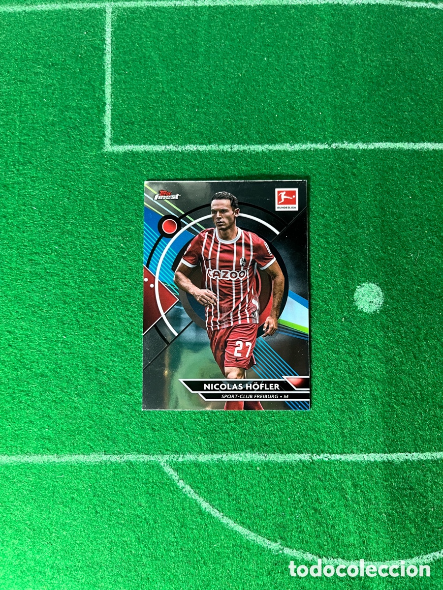 Figurine di Calcio: 61 NICOLAS H&Ouml;FLER FRIBURGO TOPPS FINEST BUNDESLIGA 2022 2023