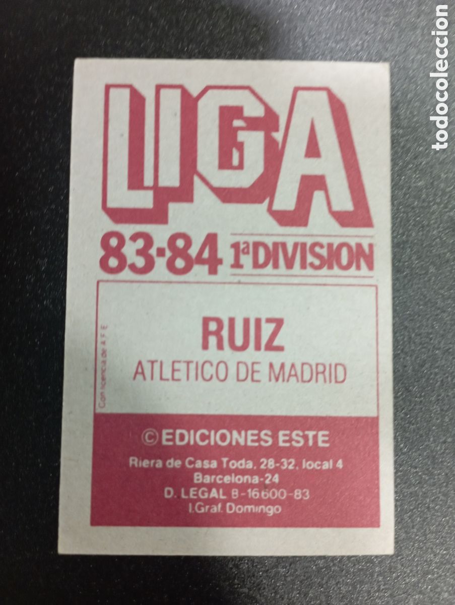 Cromos de f&uacute;tbol: Ediciones Este 83-84 RUIZ AT. DE MADRID - Foto 2