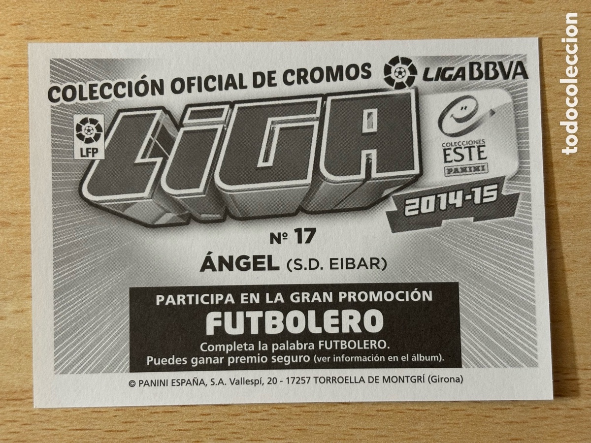 Cromos de f&uacute;tbol: # 17 &Aacute;ngel SD &Eacute;ibar Ediciones Este 2014-15 nuevo - Foto 2