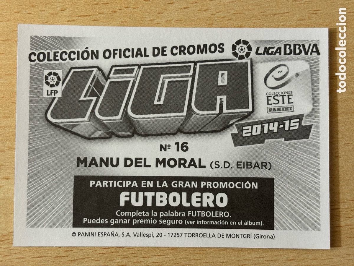 Cromos de f&uacute;tbol: # 16 Manu Del Moral SD &Eacute;ibar Editores Este 2014-15 nuevo - Foto 2