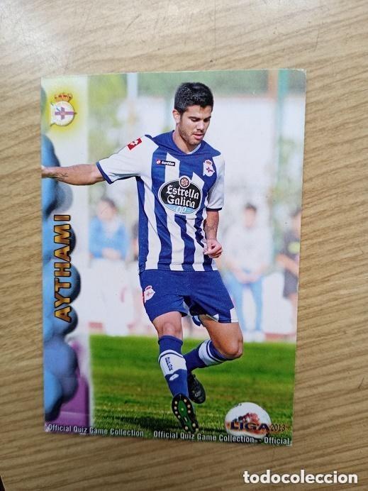 Cromos de f&uacute;tbol: 2013 - LA CORU&Ntilde;A -- Aythami - Foto 1