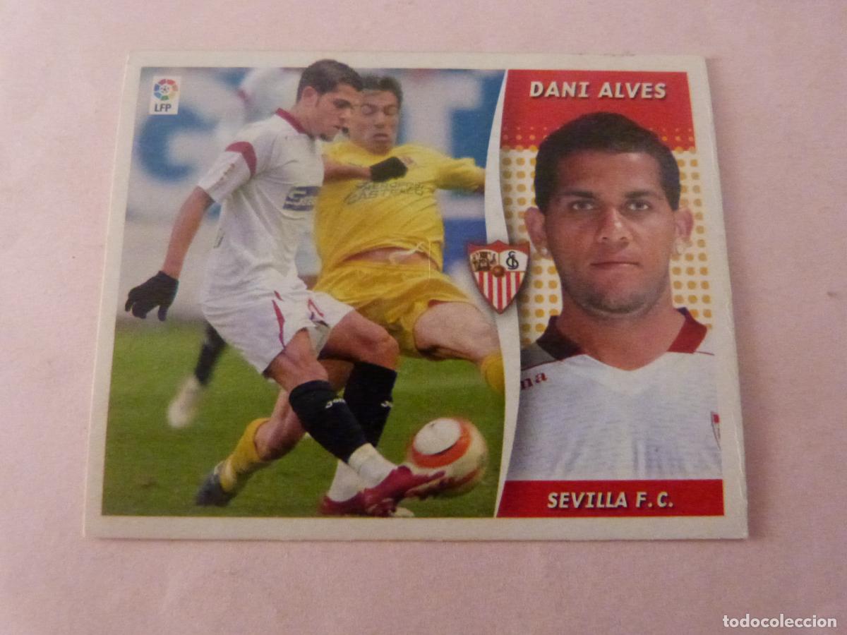 Cartes &agrave; collectionner de Football: CROMO FUTBOL DANI ALVES SEVILLA F.C. SIN PEGAR LIGA ESTE 2006-2007/06-07