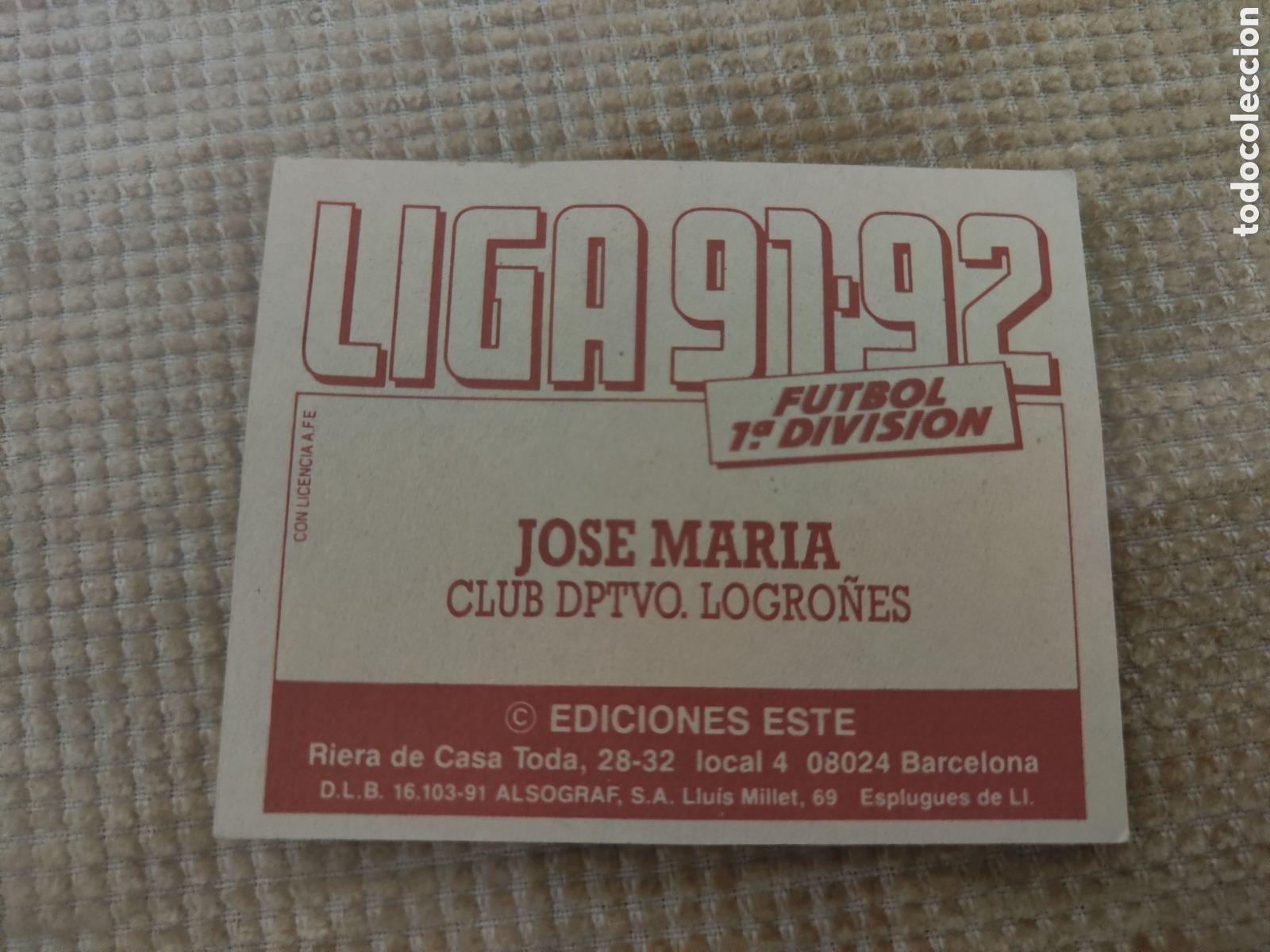 Cromos de f&uacute;tbol: Este 91 92 sin pegar Logro&ntilde;&eacute;s Jos&eacute; Mar&iacute;a - Foto 2