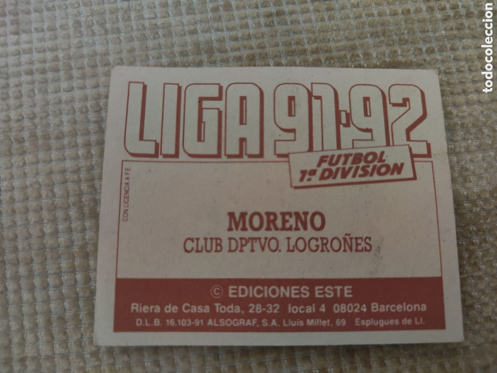 Cromos de f&uacute;tbol: Este 91 92 sin pegar Logro&ntilde;&eacute;s Moreno - Foto 2